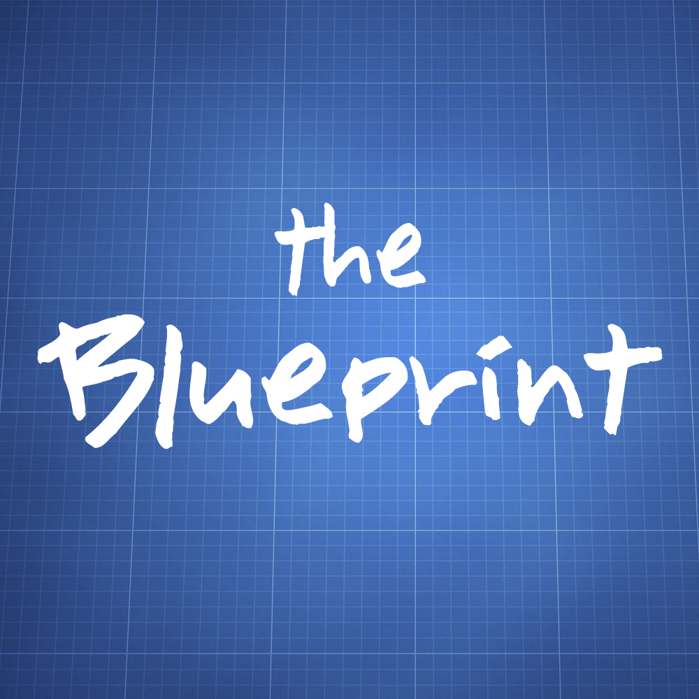 The Blueprint